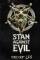 Stan Against Evil (2016)