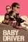 Baby Driver (2017)