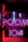 Room 104 (2017)