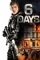 6 Days (2017)