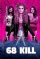 68 Kill (2017)