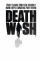 Death Wish (2017)