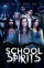 School Spirits (2017)