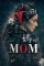 Mom (2017)