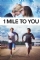 1 Mile to You (2017)