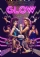 GLOW (2017)