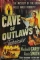 Cave of Outlaws (1951)