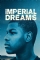 Imperial Dreams (2014)