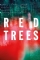 Red Trees (2017)