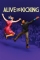 Alive and Kicking (2016)