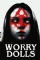 Worry Dolls (2016)