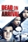 Dead on Arrival (2017)