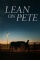 Lean on Pete (2017)