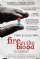 Fire in the Blood (2013)