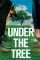 Under the Tree (2017)