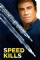 Speed Kills (2018)