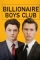 Billionaire Boys Club (2018)