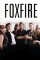 Foxfire (2012)