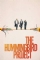 The Hummingbird Project (2018)