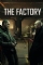The Factory (2018)