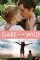 Dare to Be Wild (2015)