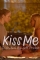 Kiss Me (2014)