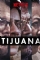 Tijuana (2019)