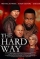 The Hard Way (2019)