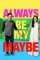 Always Be My Maybe (2019)