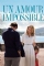 Un amour impossible (2018)