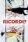 Ricordi? (2018)