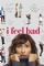 I Feel Bad (2018)