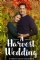 A Harvest Wedding (2017)