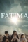 Fatima (2020)