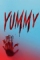 Yummy (2019)