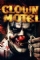 Clown Motel: Spirits Arise (2019)