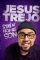 Jesus Trejo: Stay at Home Son (2020)
