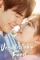 Uncontrollably Fond (2016)