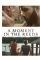 A Moment in the Reeds (2017)