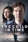 The Child in Time (2017)