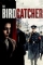 The Birdcatcher (2019)