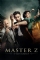 Master Z: The Ip Man Legacy (2018)