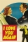 I Love You Again (1940)