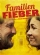 Familienfieber (2014)