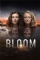 Bloom (2019)