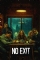 No Exit (2022)